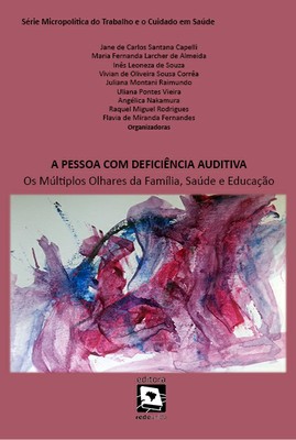 A PESSOA COM DEFICIÊNCIA AUDITIVA