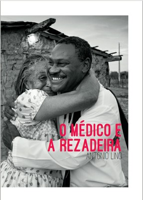 O Médico e a Rezadeira