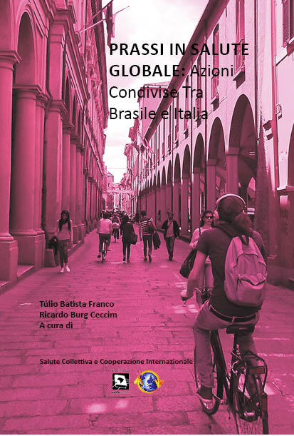 Prassi In Salute Globale: Azioni Condivise Tra Brasile e Italia
