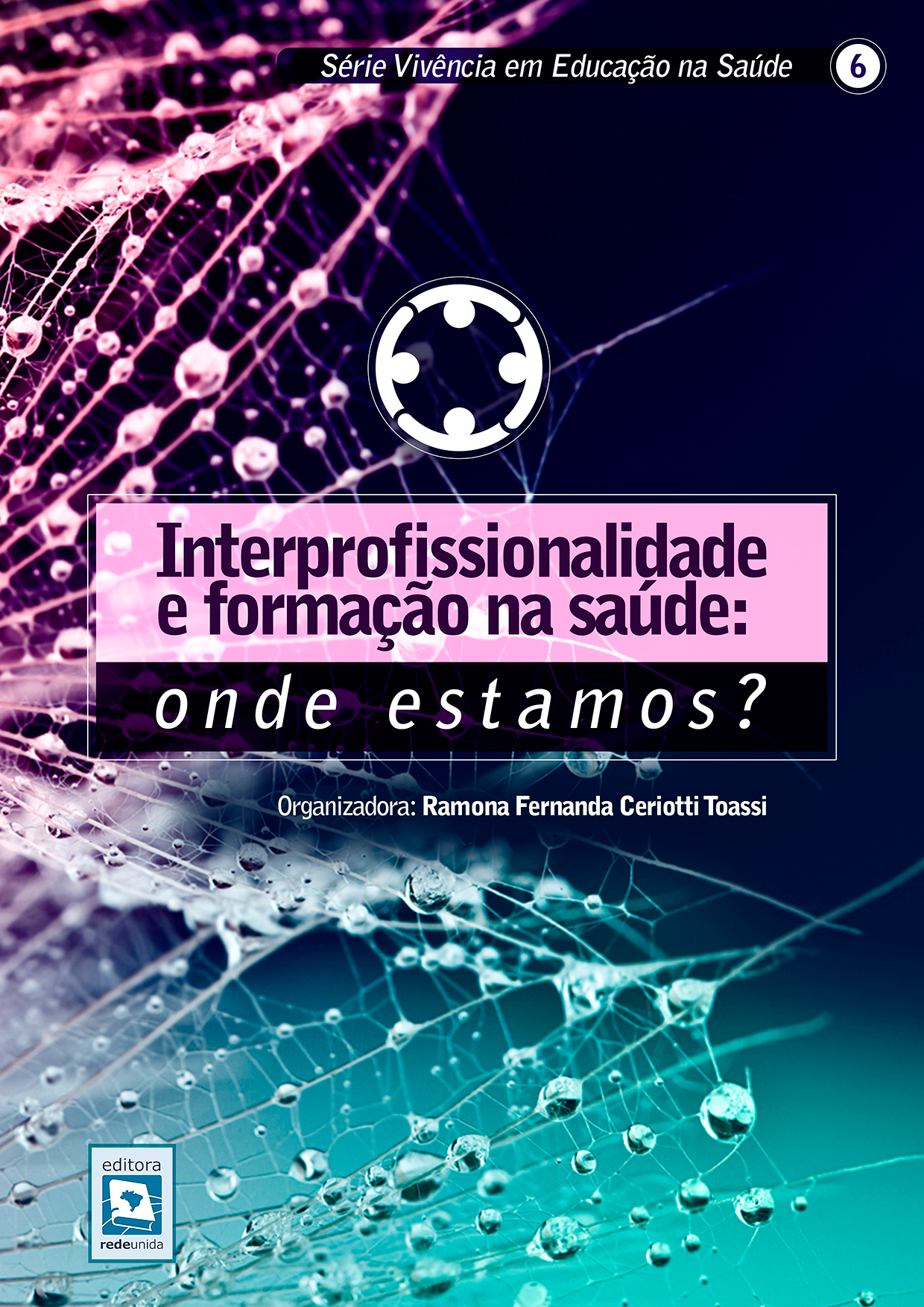 CAPA LIVRO 6 - Serie Vivenc  ia em Educação na Saúde.png