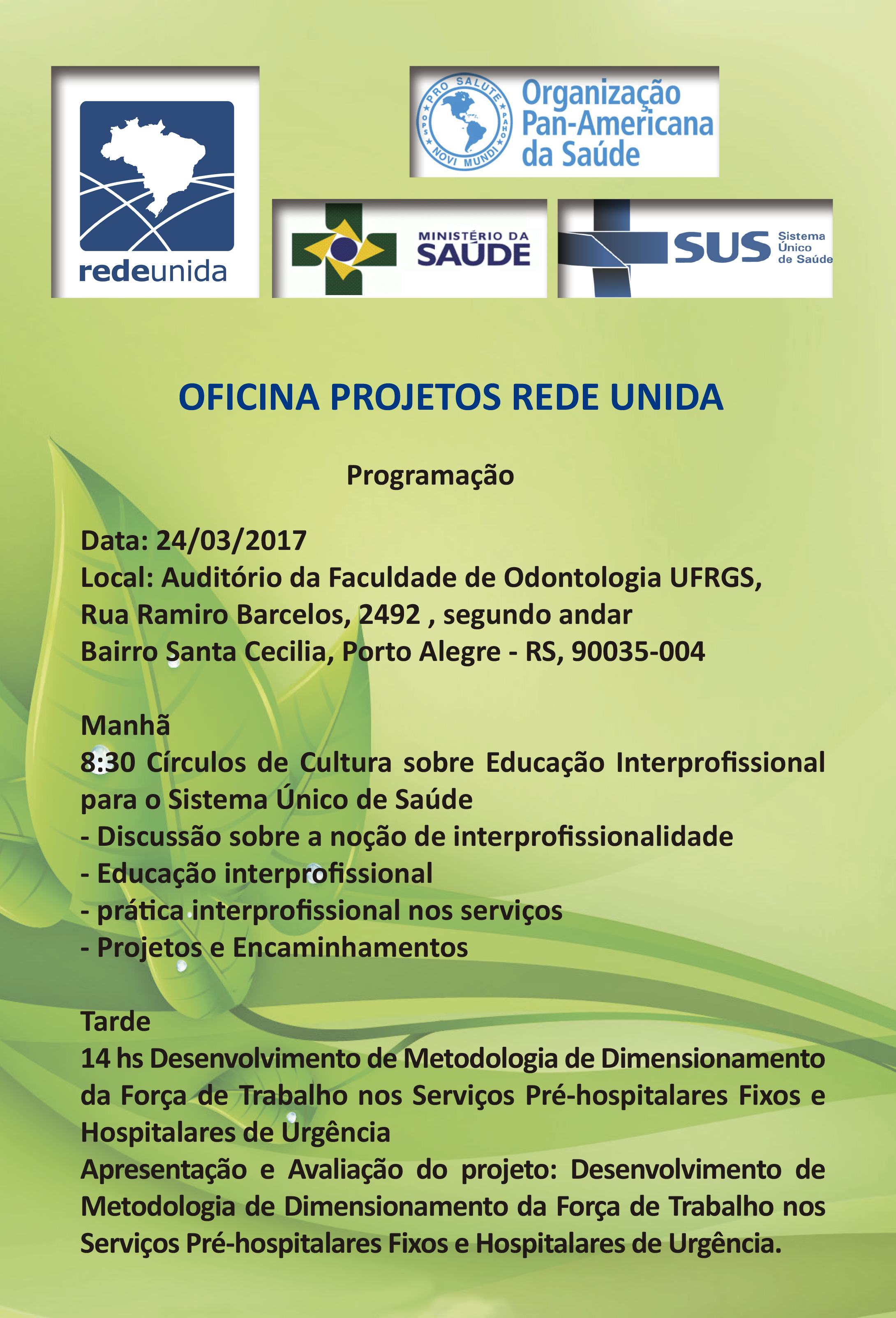 Programação da Oficina de Projetos da Rede Unida