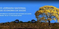 VI Jornada Nacional de Economia da Saúde